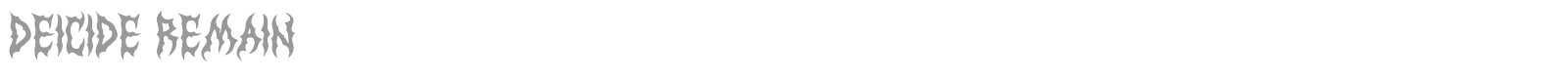 Deicide Remain font preview